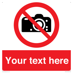Custom No photography Sign